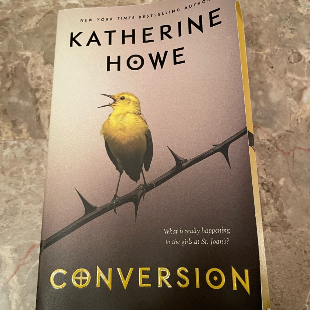 Conversion by Katherine Howe